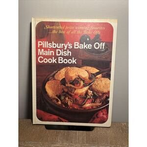 Pillsbury's Bake‎ Off Main Dish Cook Book Hardcover Pillsbury Publishing 1968